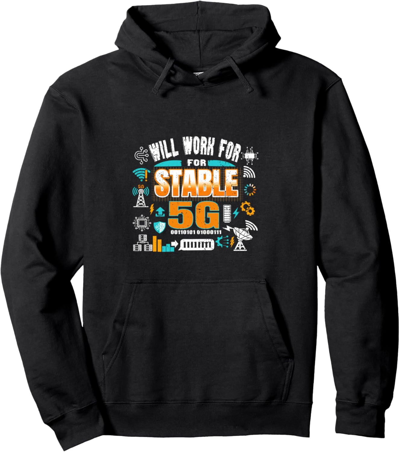 Cool Computer Tech Geek Humor Gamer Will Work for Stable 5G Pullover Hoodie