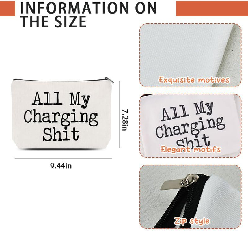 Funny Charging Cable Organiser Bag for Travel Toiletry Makeup Bag for Women Men All My Charging Stuff Pouch for Best Friend Birthday Gifts for Sister Brother Charger Organiser with Zipper
