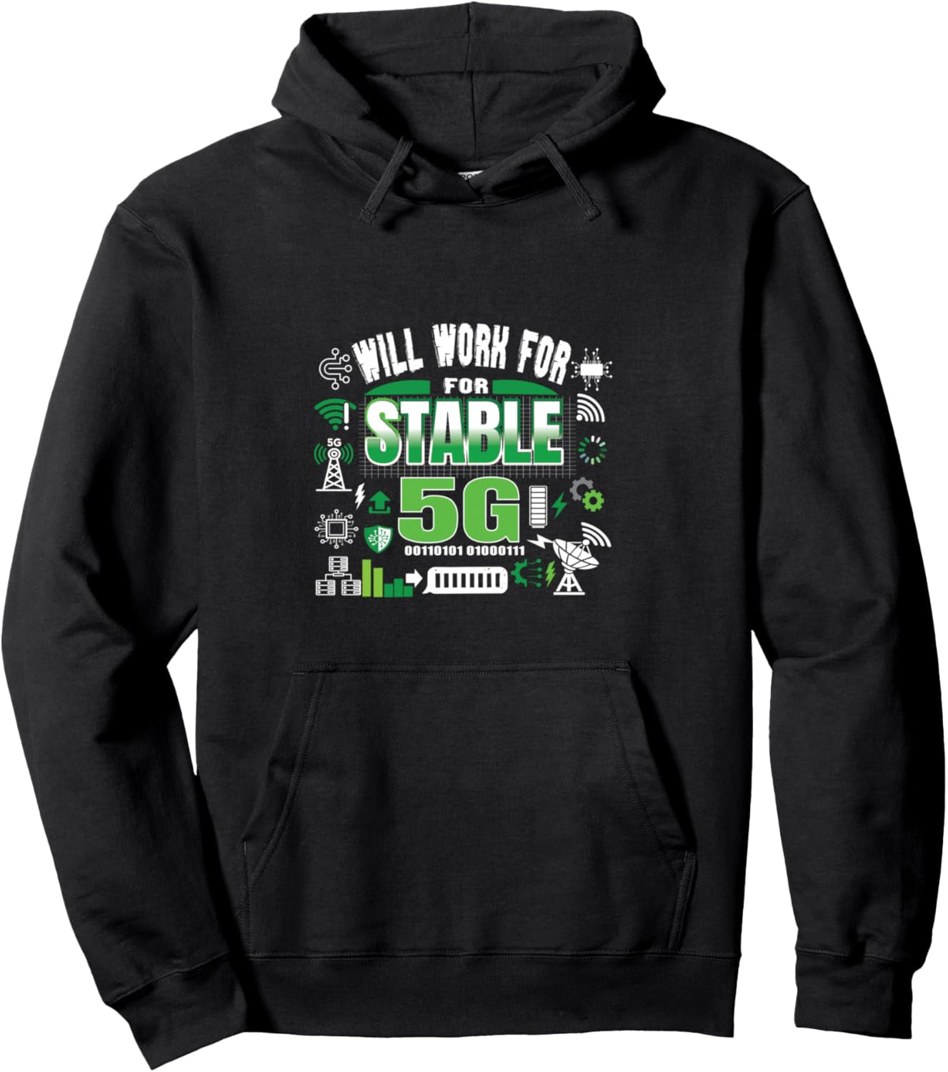 Cool Computer Tech Geek Humor Gamer Will Work for Stable 5G Pullover Hoodie