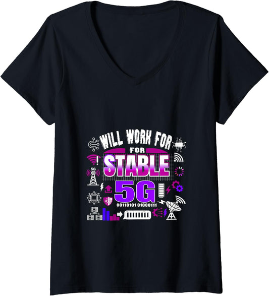 Women'S Cool Computer Tech Geek Humor Gamer Will Work for Stable 5G V-Neck T-Shirt